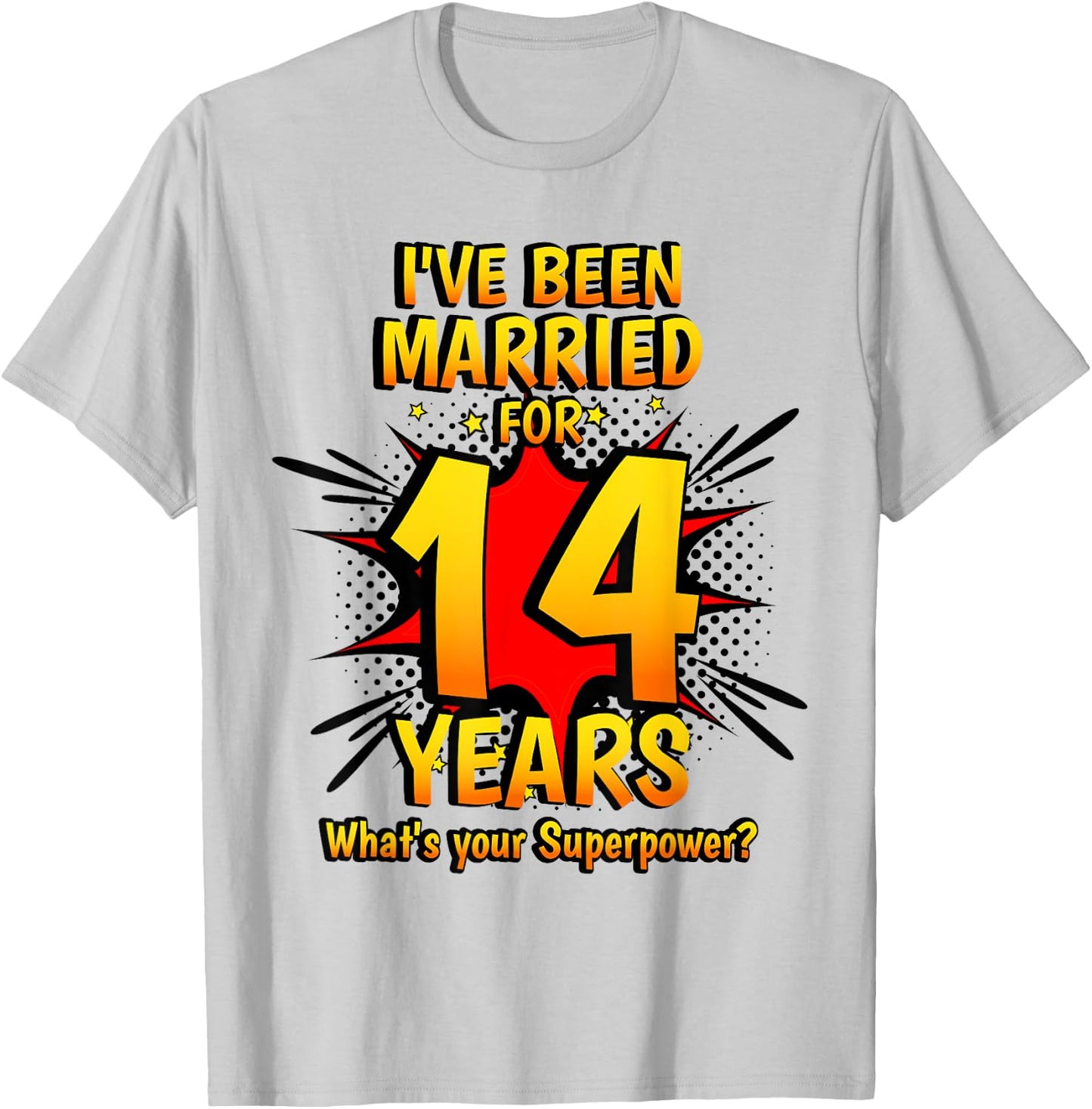 Ivory Wedding I've Been Married For 14 Years T-Shirt - T-Shirt | Ash
