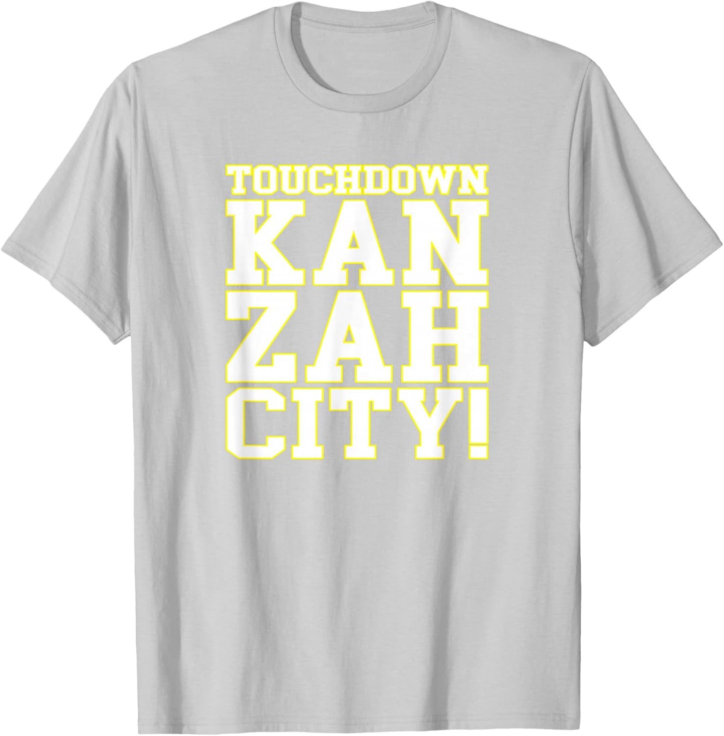 Touchdown Kan Zah City! KC (Kansas City) T-Shirt - T-Shirt | Ash