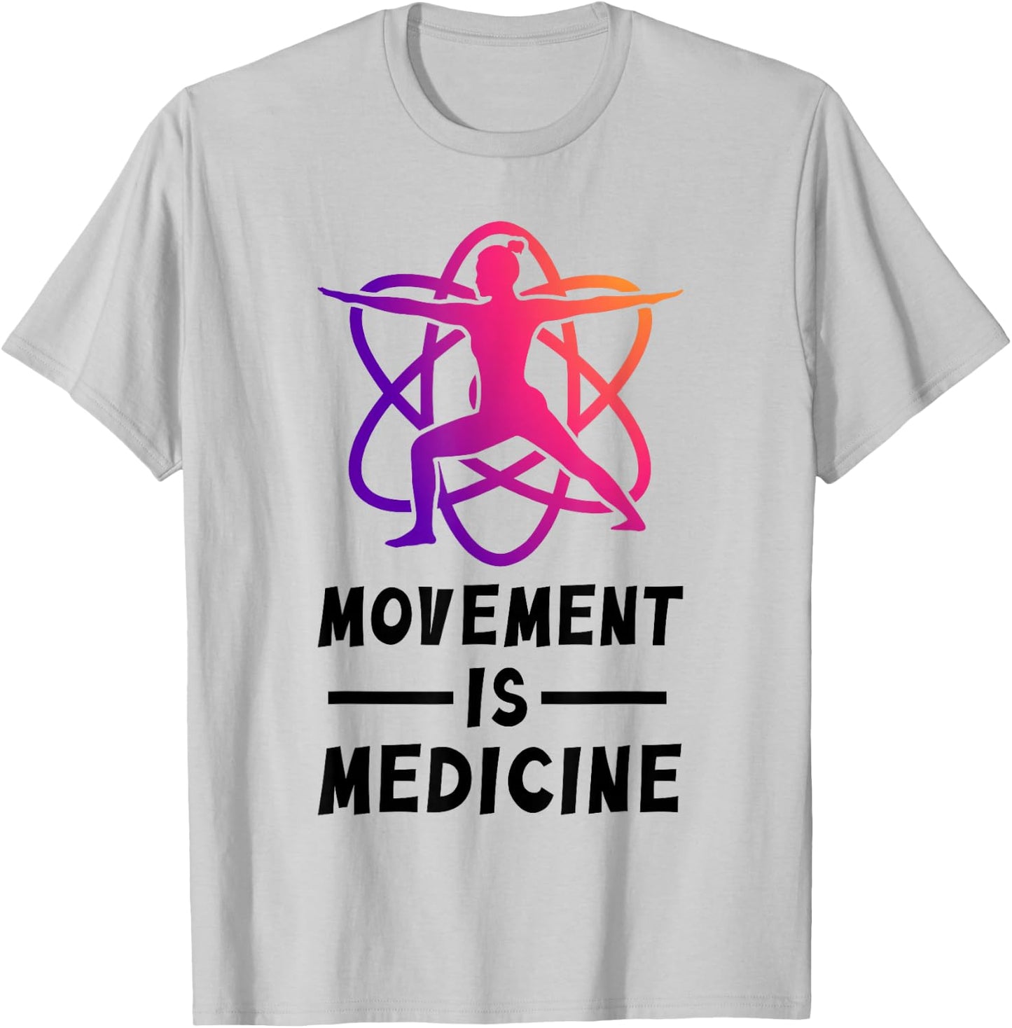 Movement Is Medicine Exercise Therapy Sports Medicine T-Shirt - T-Shirt | Ash