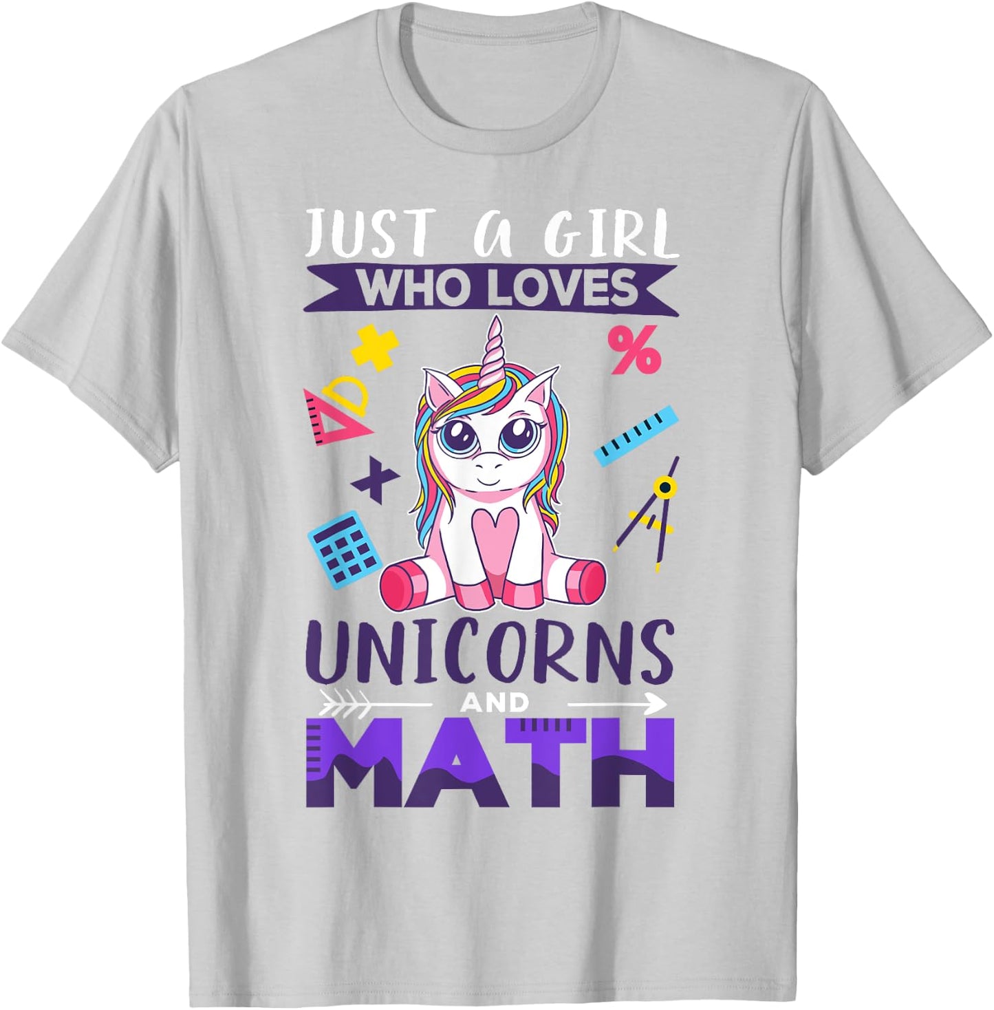 Just A Girl Who Loves Unicorns And Math T-Shirt - T-Shirt | Ash