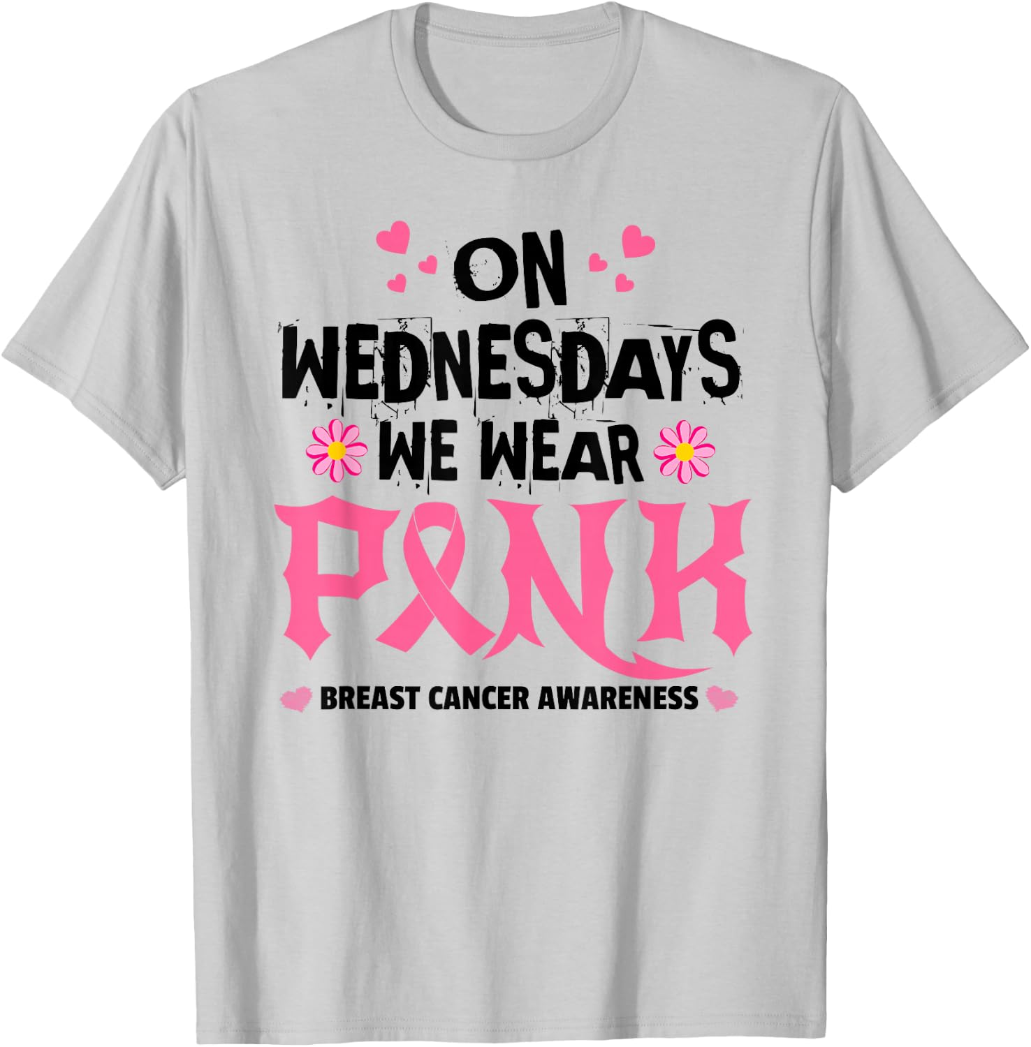 We Wear Pink - Pink Ribbon Breast Cancer Survivor Support T-Shirt - T-Shirt | Ash