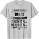 Animal Show --> Behind Every Kid is a Show Mom T-Shirt - T-Shirt | Ash