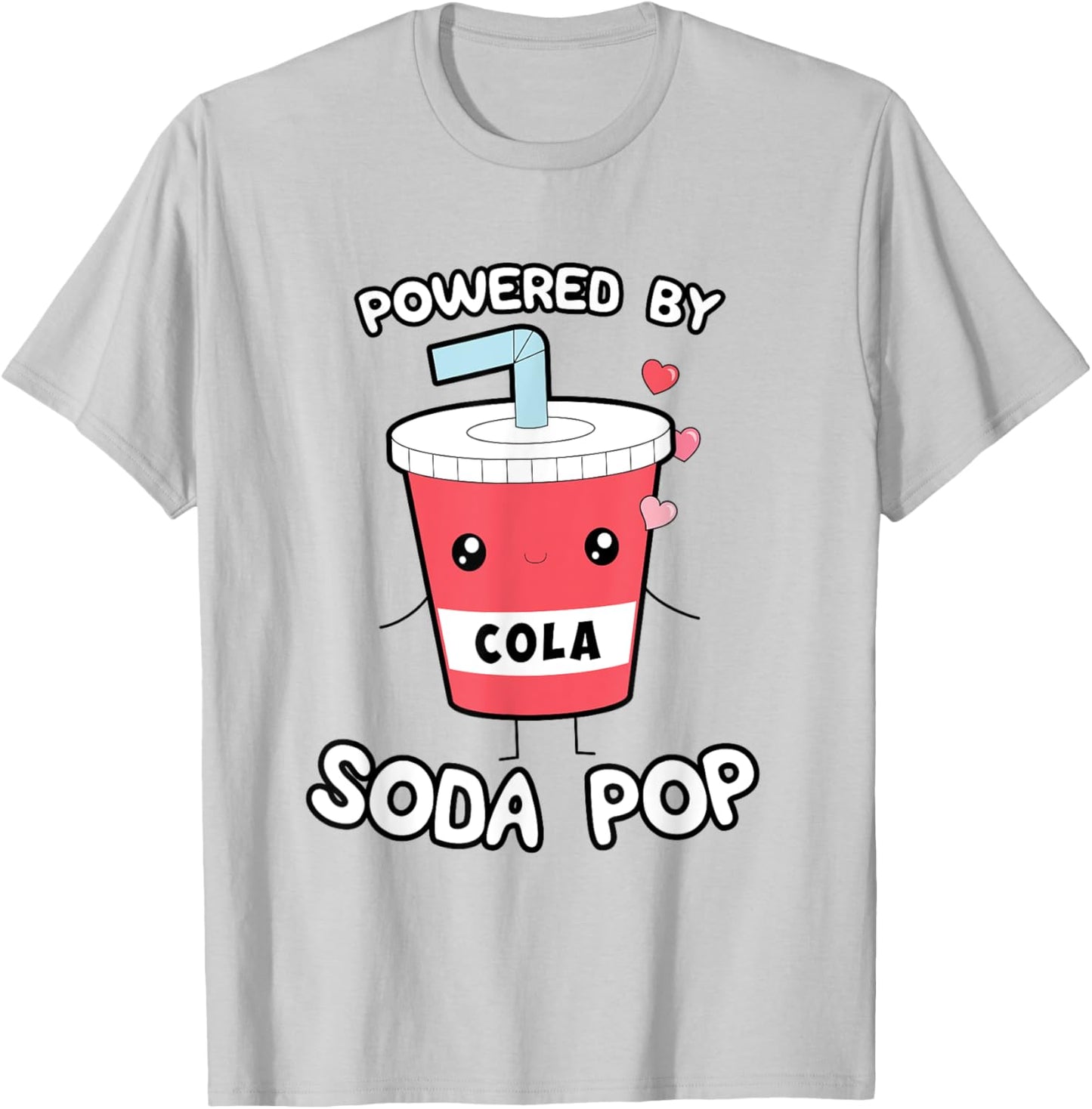 Powered by Soda Pop, Kawaii Cute Otaku Top T-Shirt - T-Shirt | Ash