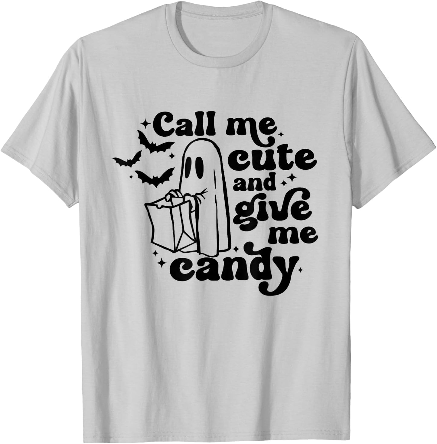 Retro Give Me Candy Call Me Cute Funny Halloween Cute Boo T-Shirt - T-Shirt | Ash