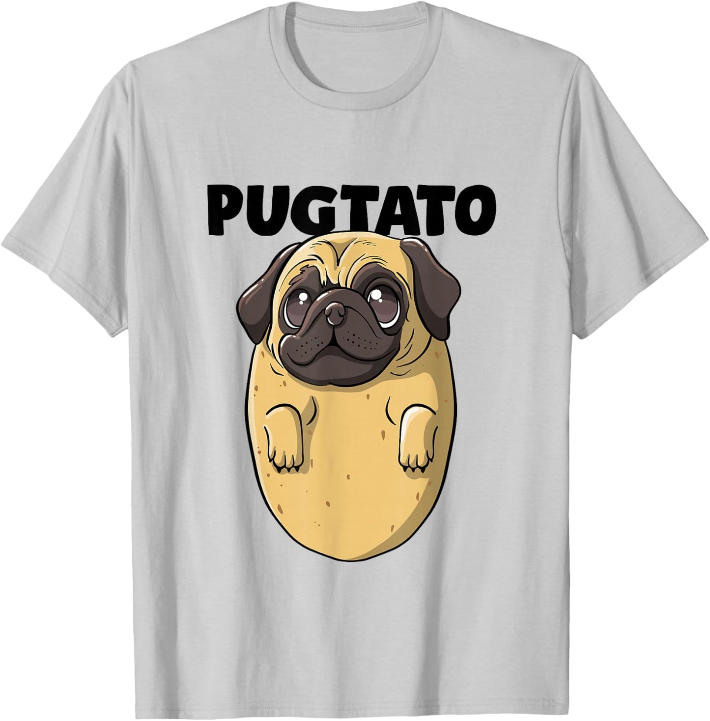 Pugtato Pug Lover Pug Dogs Cute Pug Face Funny Pug Owner Pug T-Shirt - T-Shirt | Ash