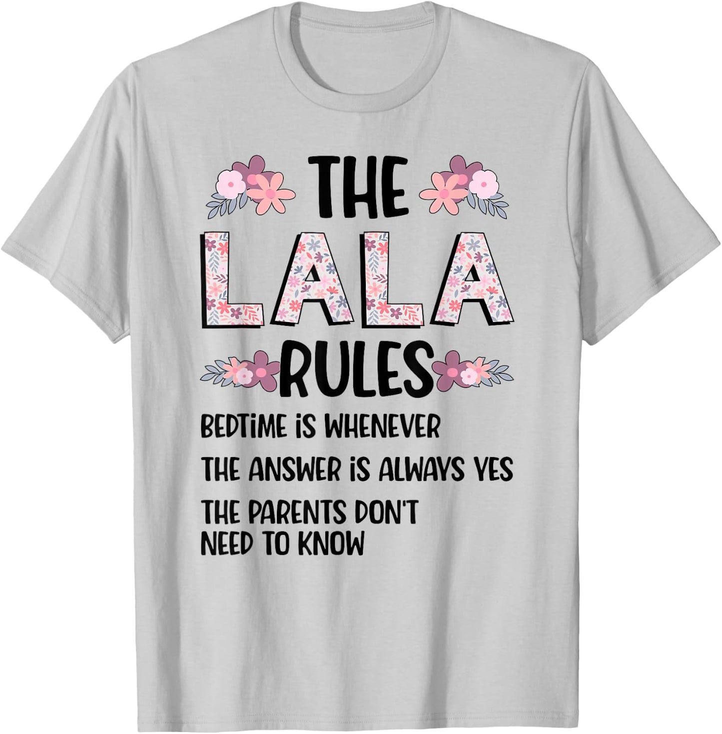 Lala Grandma Rules Lala Grandmother T-Shirt - T-Shirt | Ash