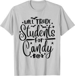 Will Trade Students For Candy Halloween Costume Teacher T-Shirt - T-Shirt | Ash