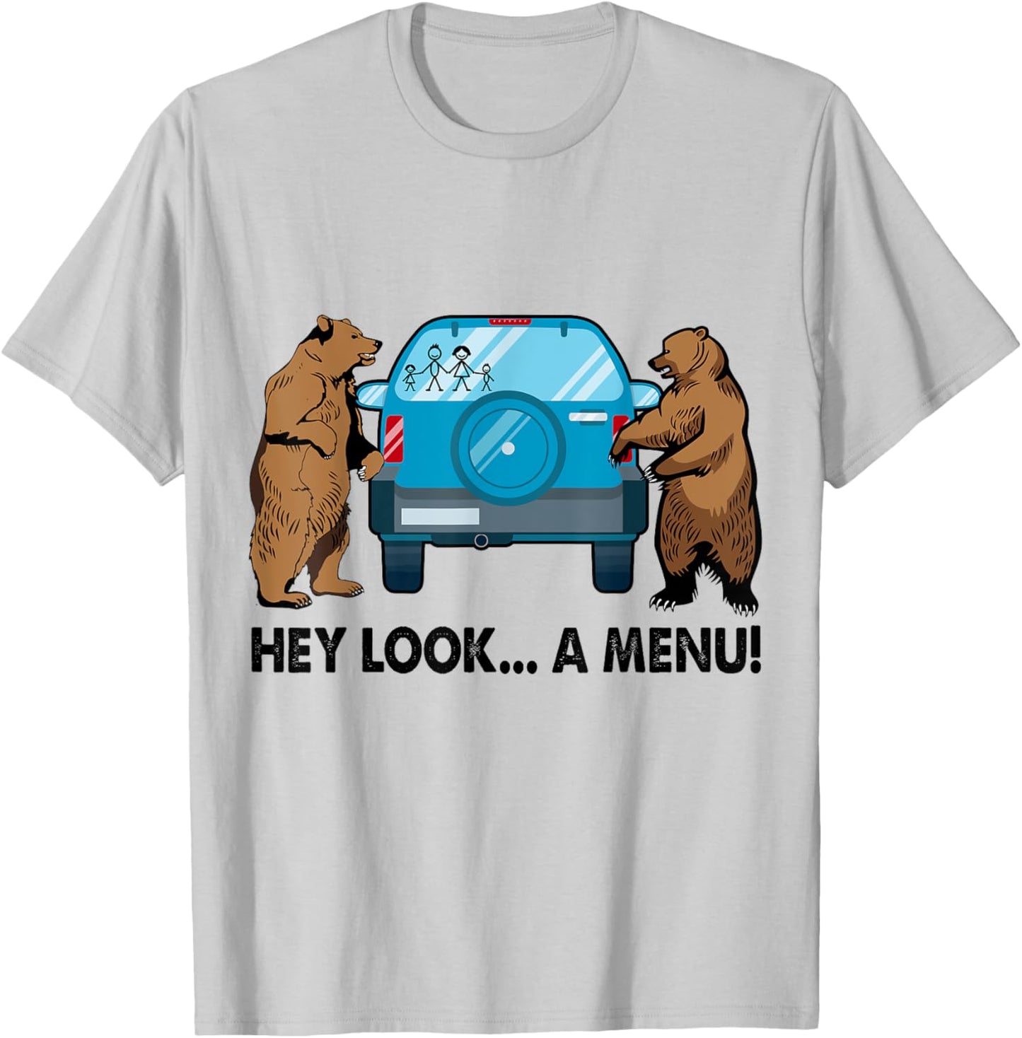 Hey Look A Menu Funny Camping Camper Hiking Bear Outdoor T-Shirt - T-Shirt | Ash