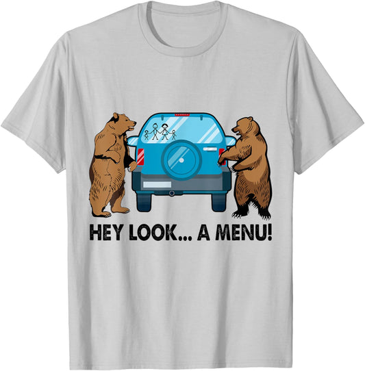 Hey Look A Menu Funny Camping Camper Hiking Bear Outdoor T-Shirt - T-Shirt | Ash