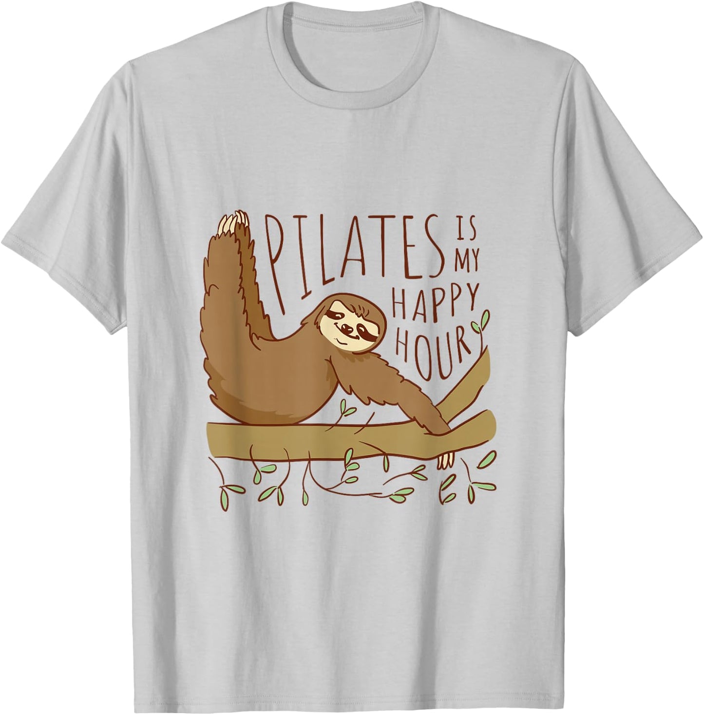 Sloth Pilates Is My Happy Hour T-Shirt - T-Shirt | Ash