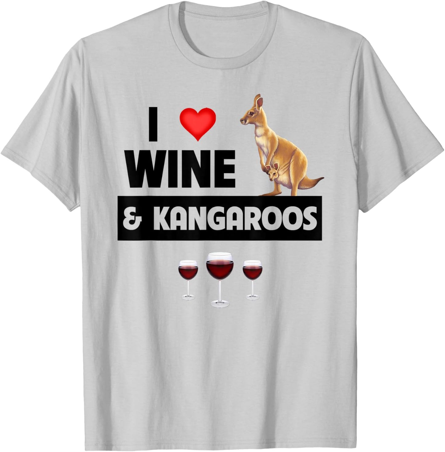 I Love Wine and Kangaroos Australian Marsupial Drinking T-Shirt - T-Shirt | Ash