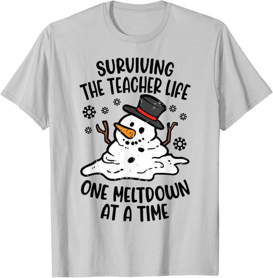 Surviving The Teacher Life One Meltdown At A Time T-Shirt - T-Shirt | Ash