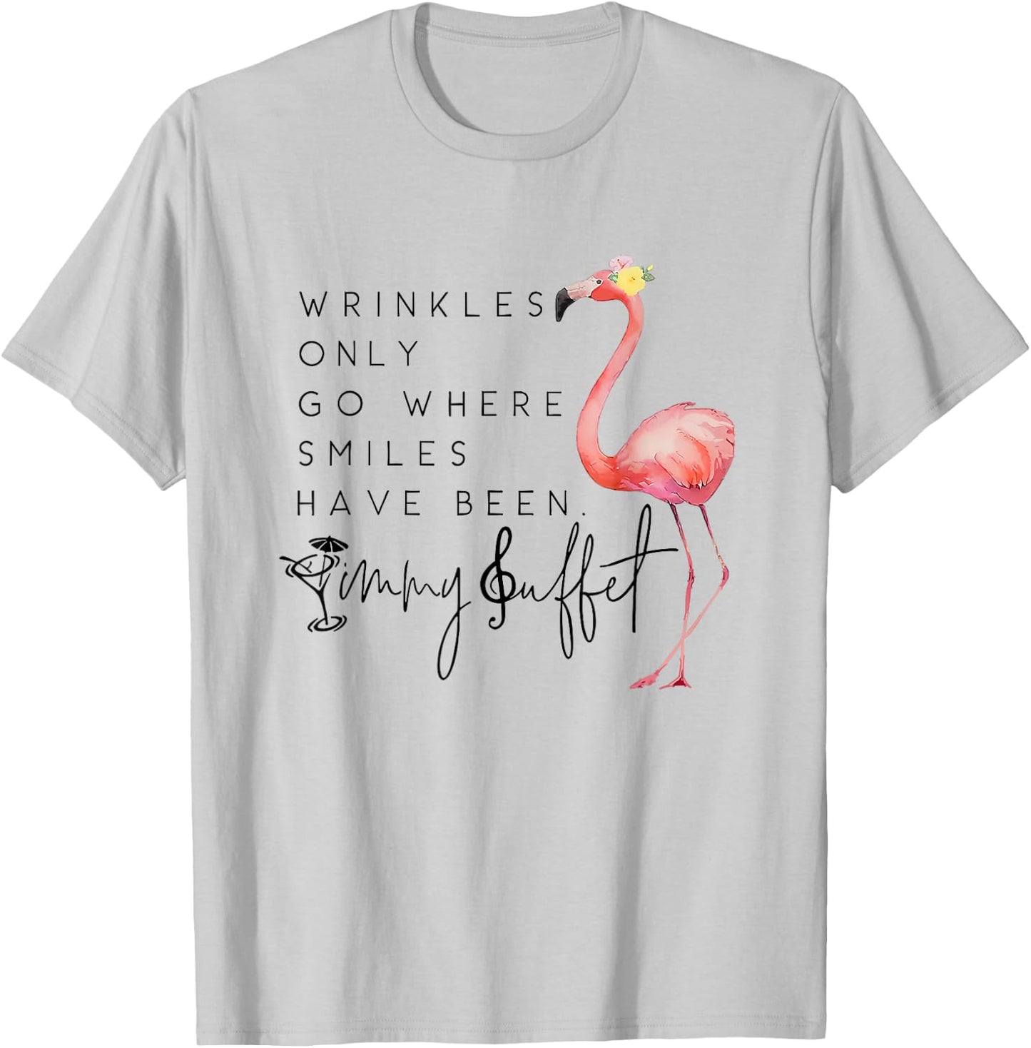 Vintage Wrinkles Only Go Where Smiles HaveBeen Cute Flamingo T-Shirt - T-Shirt | Ash