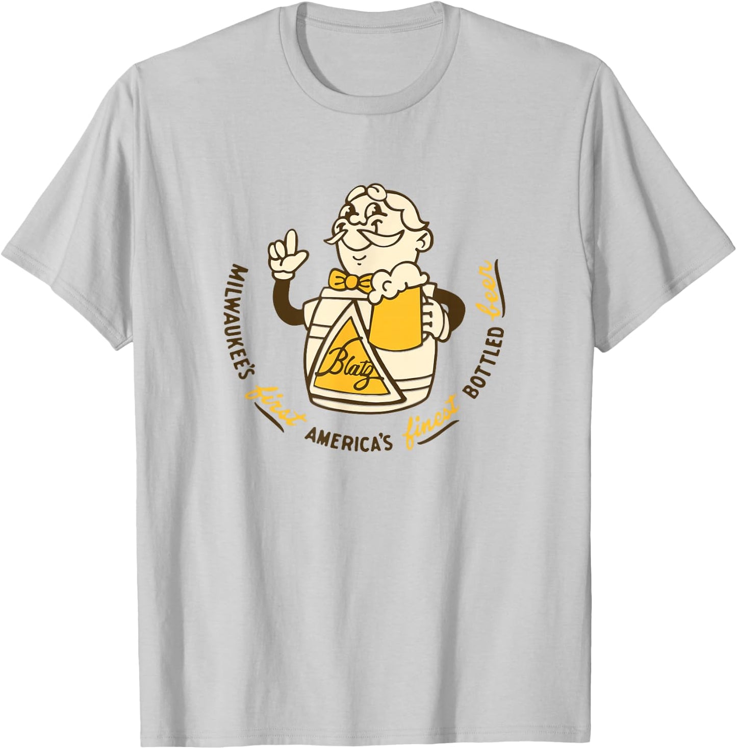 Blatz Beer Style - America's Finest T-Shirt - T-Shirt | Ash