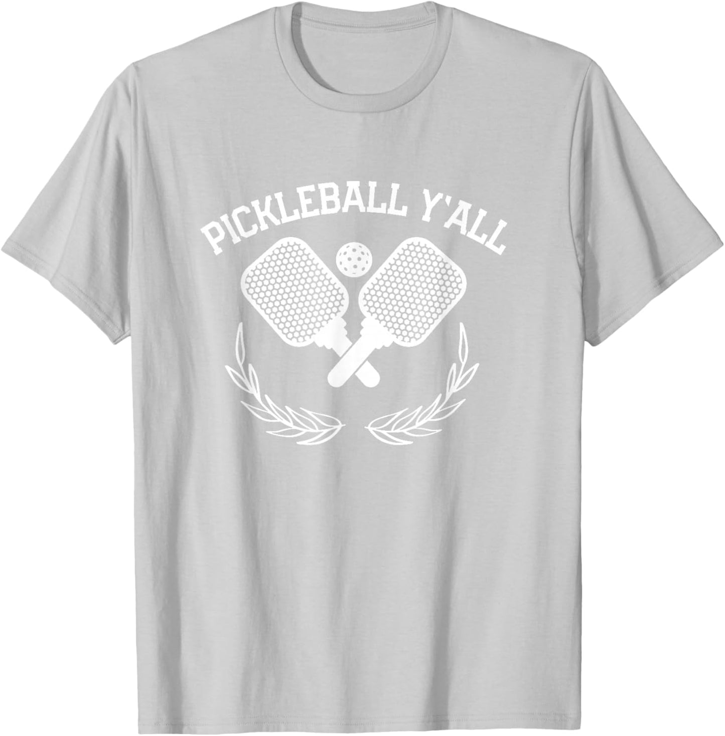 Pickleball Y'all Funny T-Shirt - T-Shirt | Ash