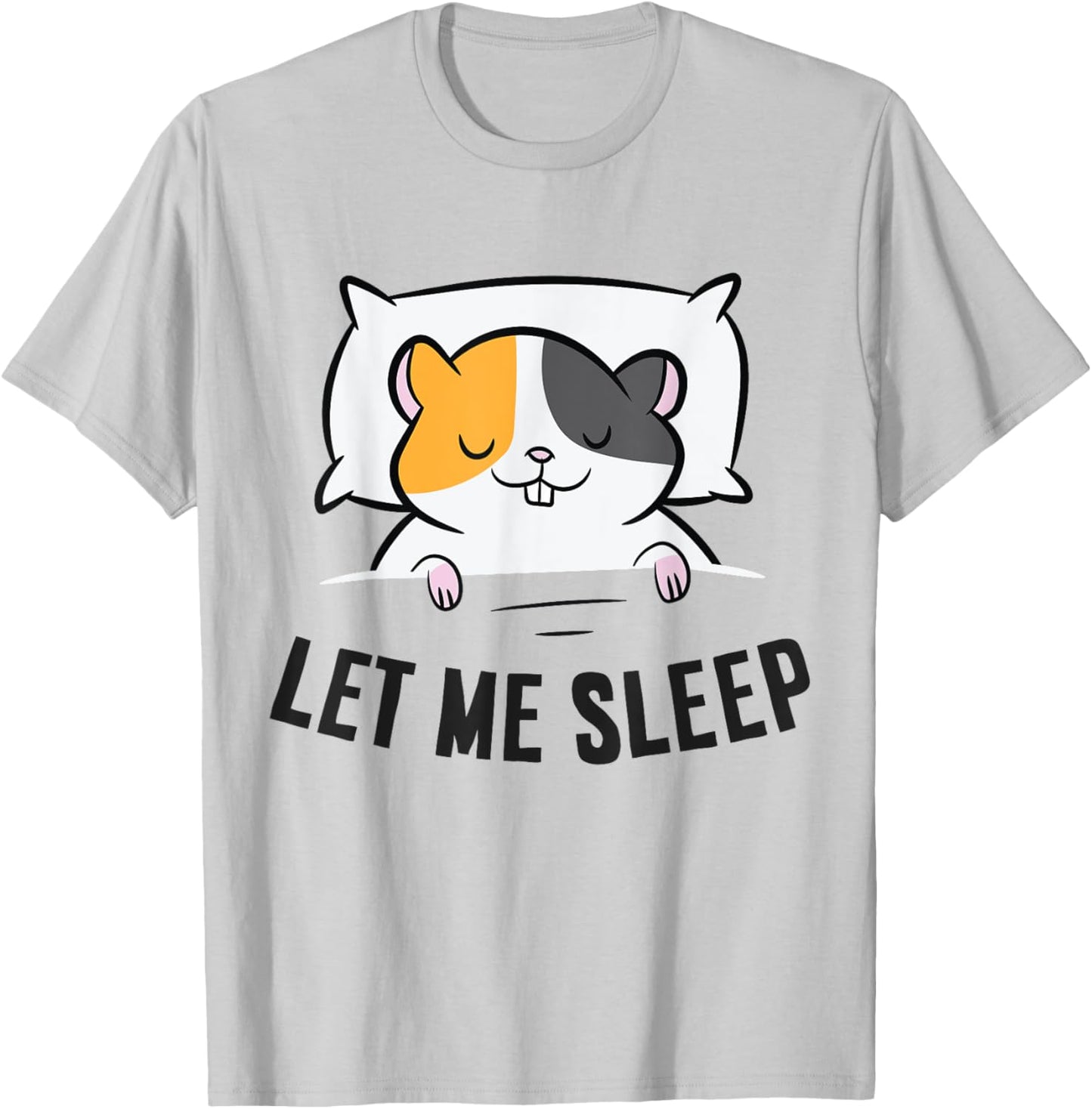 Tired Hamster Let Me Sleep Funny Hamster Pajama T-Shirt - T-Shirt | Ash