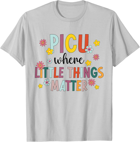 Best PICU Nurse Appreciation Pediatric Intensive Care Unit T-Shirt - T-Shirt | Ash