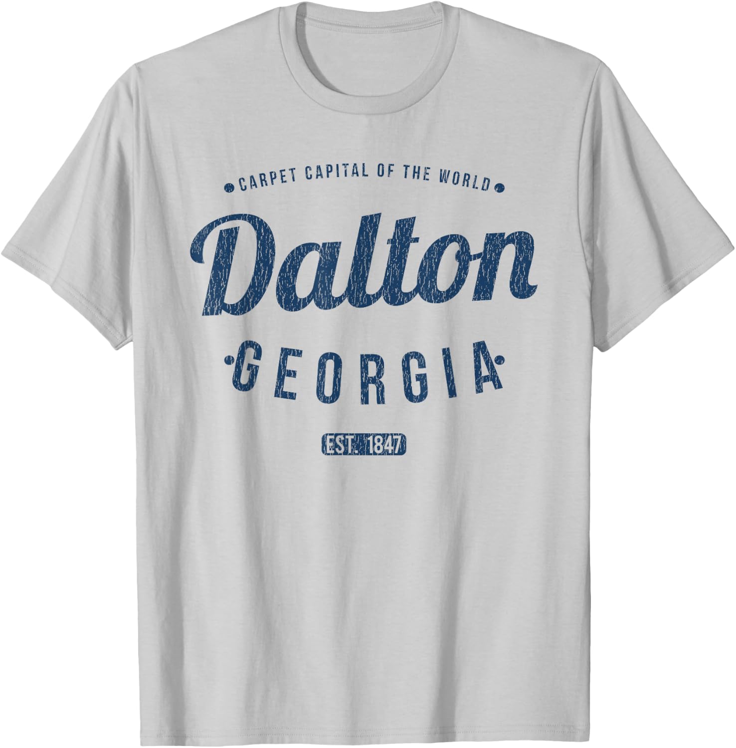 Dalton Georgia Retro Vintage Souvenir GA Dalton T-Shirt - T-Shirt | Ash