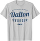 Dalton Georgia Retro Vintage Souvenir GA Dalton T-Shirt - T-Shirt | Ash