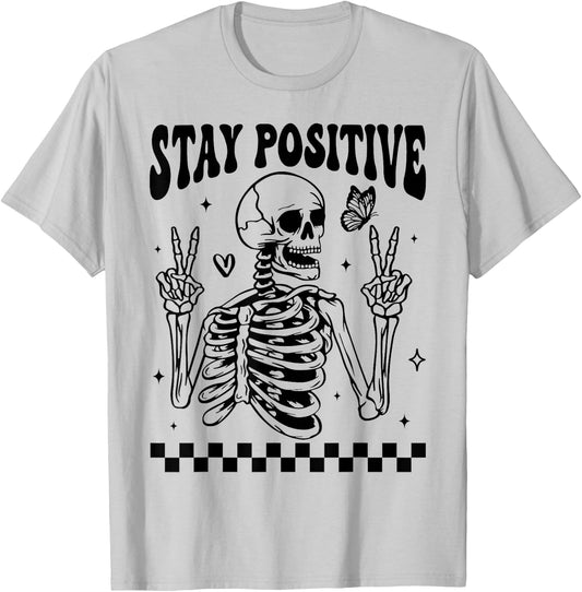 Stay Positive Skeleton Peace Hand Halloween Skull Motivation T-Shirt - T-Shirt | Ash