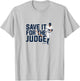 Aaron Judge - Save it for the Judge - New York Baseball T-Shirt - T-Shirt | Ash
