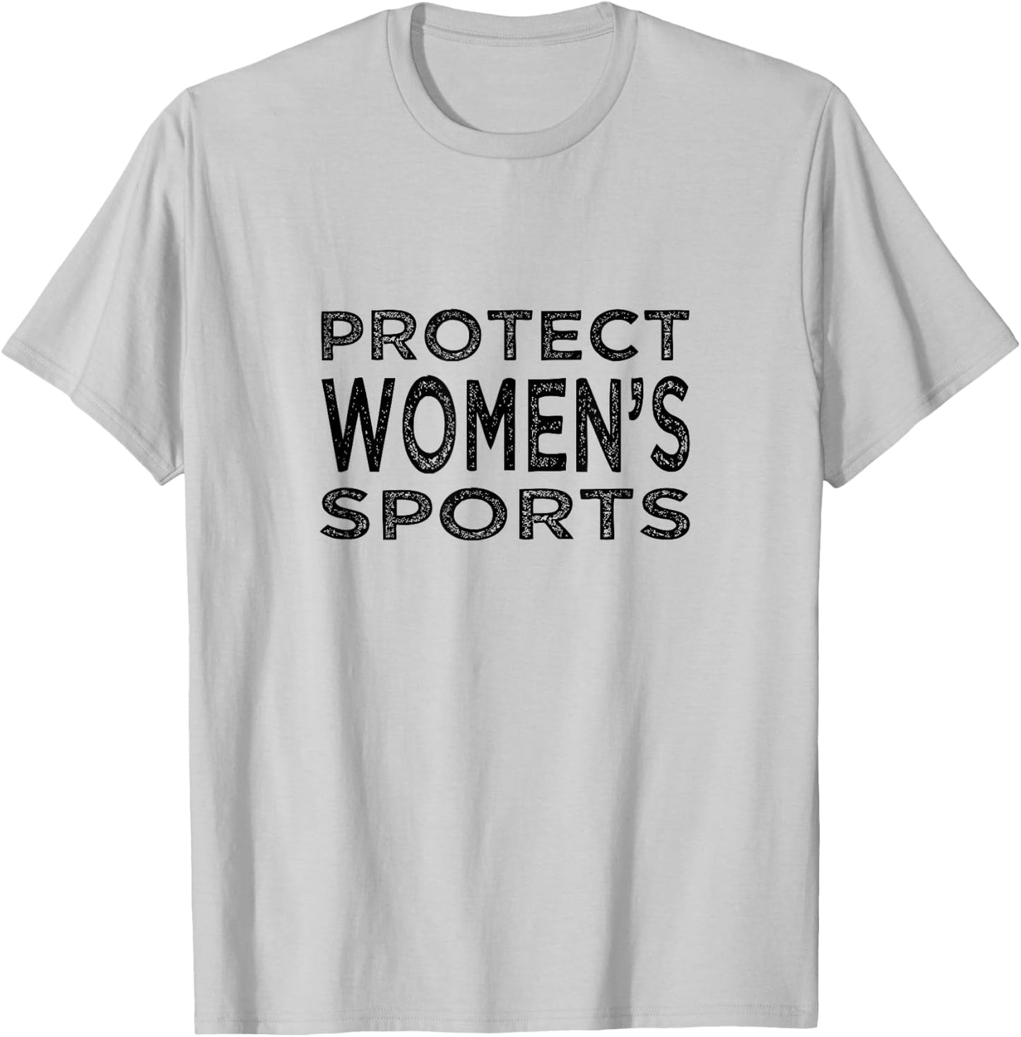PROTECT WOMEN'S SPORTS Save Title IX High School College T-Shirt - T-Shirt | Ash