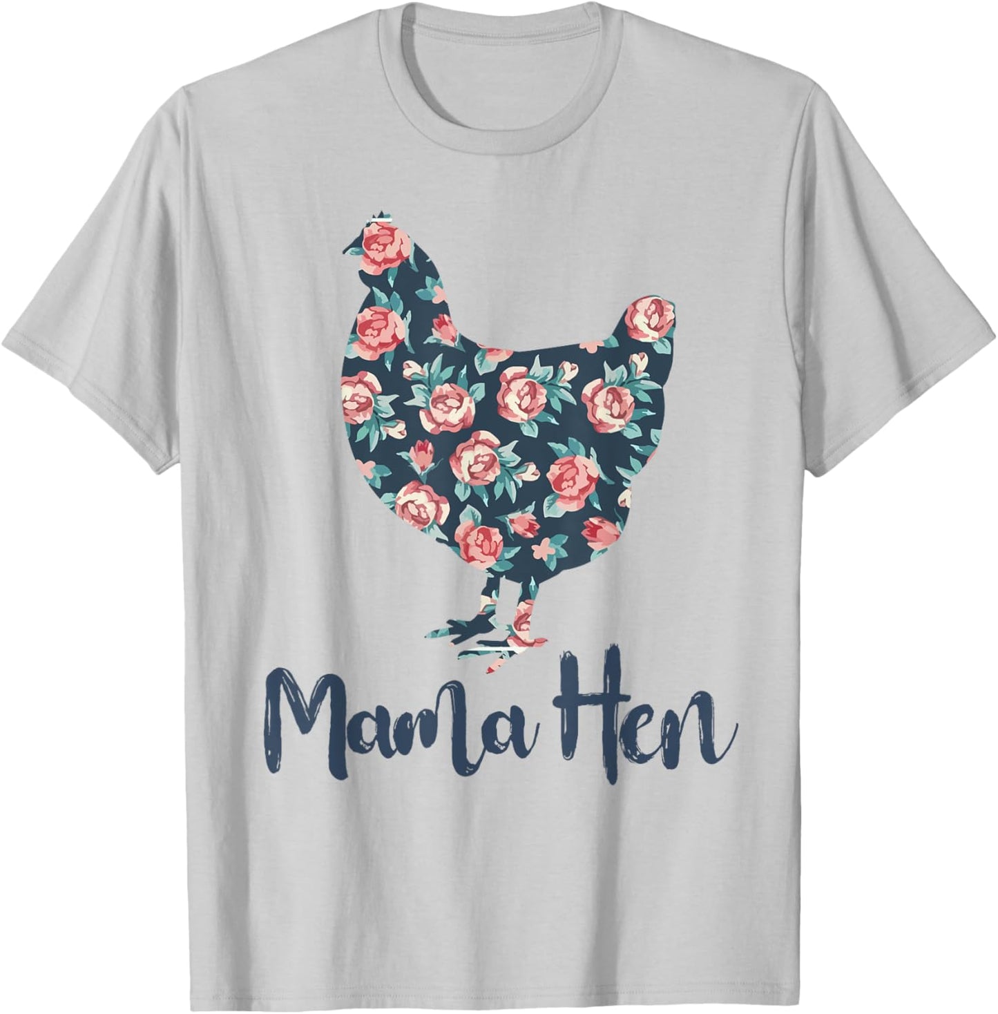 Chicken-Shirt Mama Hen Funny Farm Mom Mother Day Gift Women T-Shirt - T-Shirt | Ash