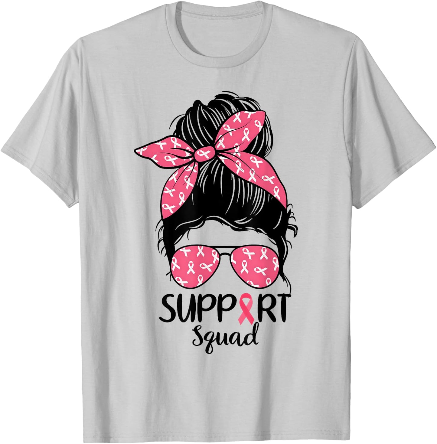 Support Squad Messy Bun Pink Warrior Breast Cancer Awareness T-Shirt - T-Shirt | Ash