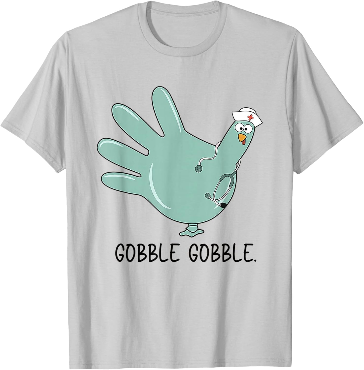 Turkey Glove Thanksgiving Gobble Nurse Thanksgiving Fall T-Shirt - T-Shirt | Ash
