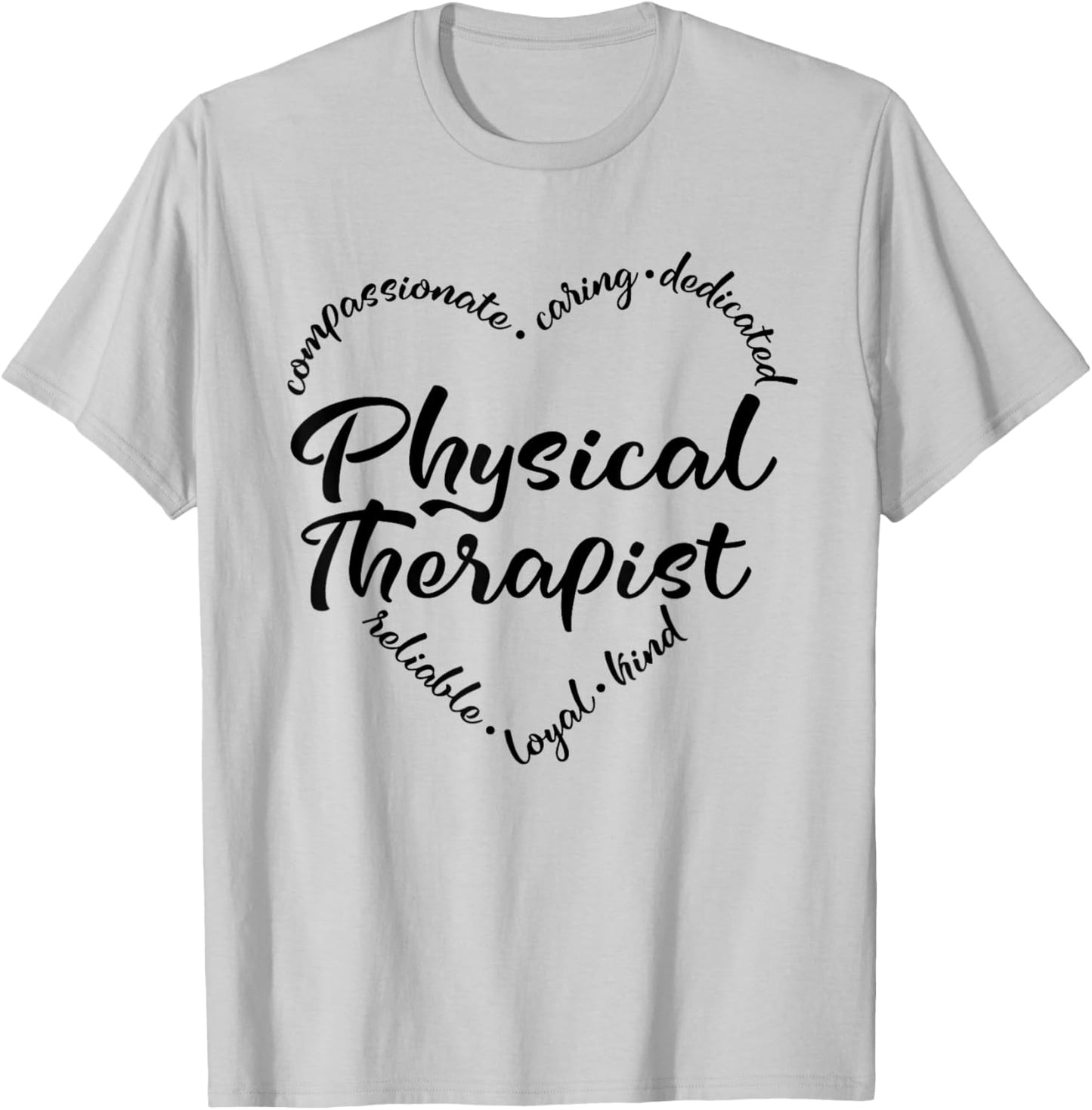 Physical Therapy Heart Word Funny Therapist PT Month Women T-Shirt - T-Shirt | Ash
