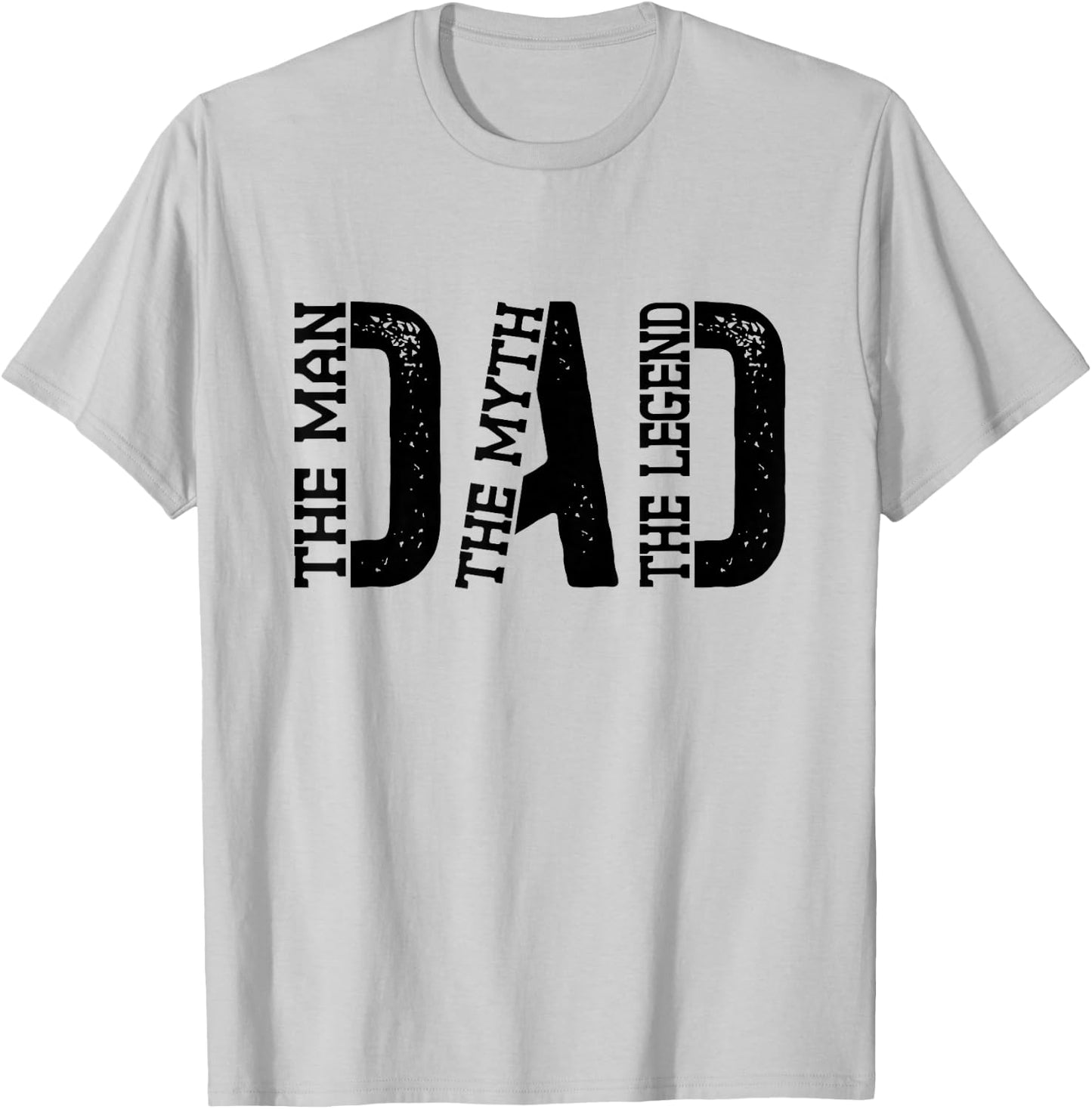 Dad The Man The Myth The Legend Print T-Shirt - T-Shirt | Ash