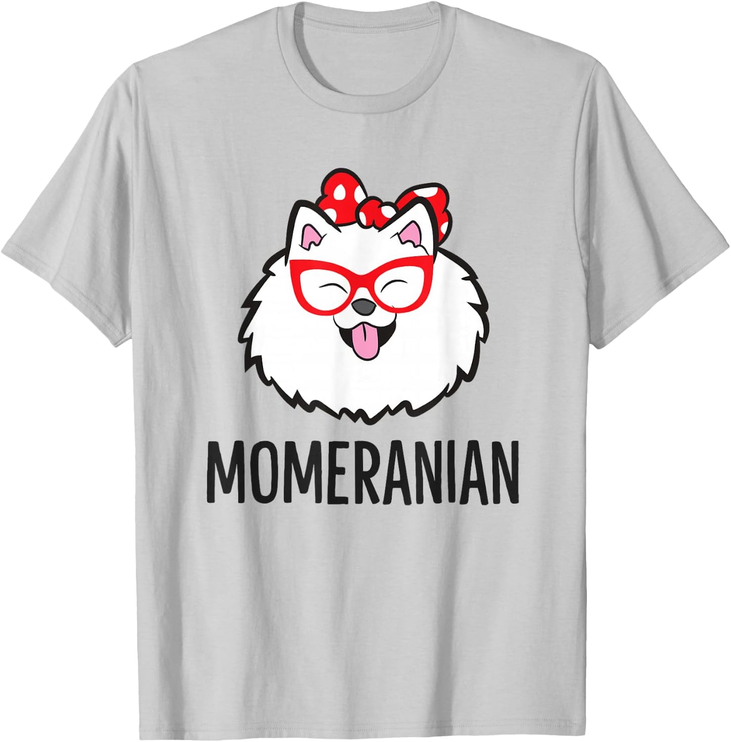 Pomeranian Mom Funny Momeranian Cute Pomeranian T-Shirt - T-Shirt | Ash