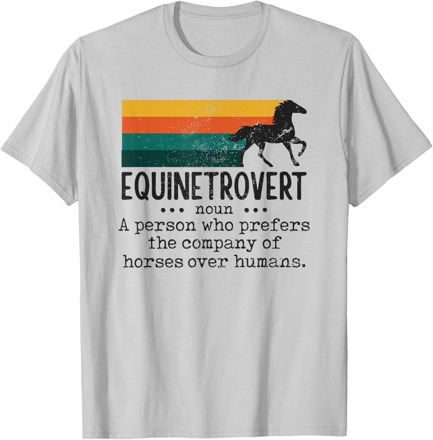 Equinetrovert Funny Horse Equestrian Riding Saying Graphic T-Shirt - T-Shirt | Ash