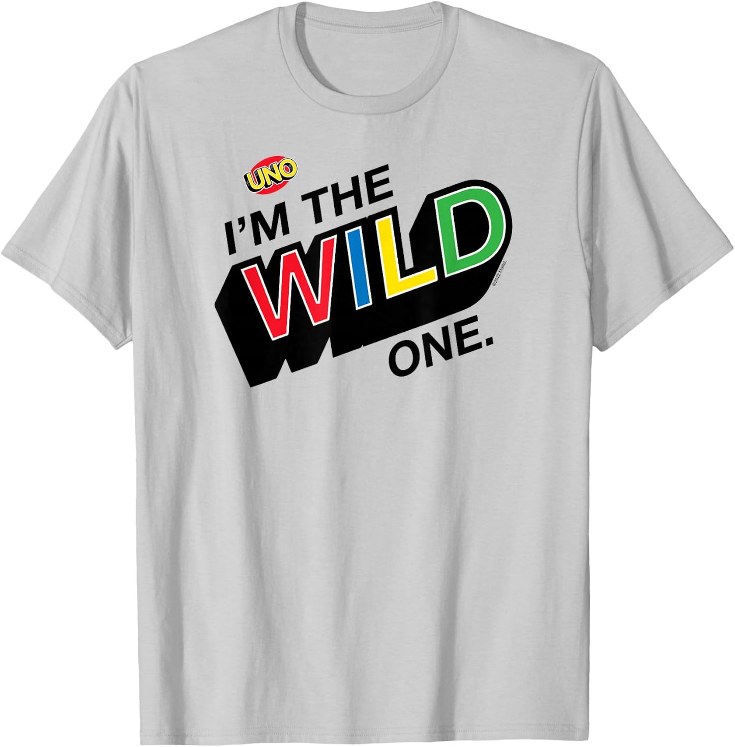 UNO - I'm The Wild One T-Shirt - T-Shirt | Ash