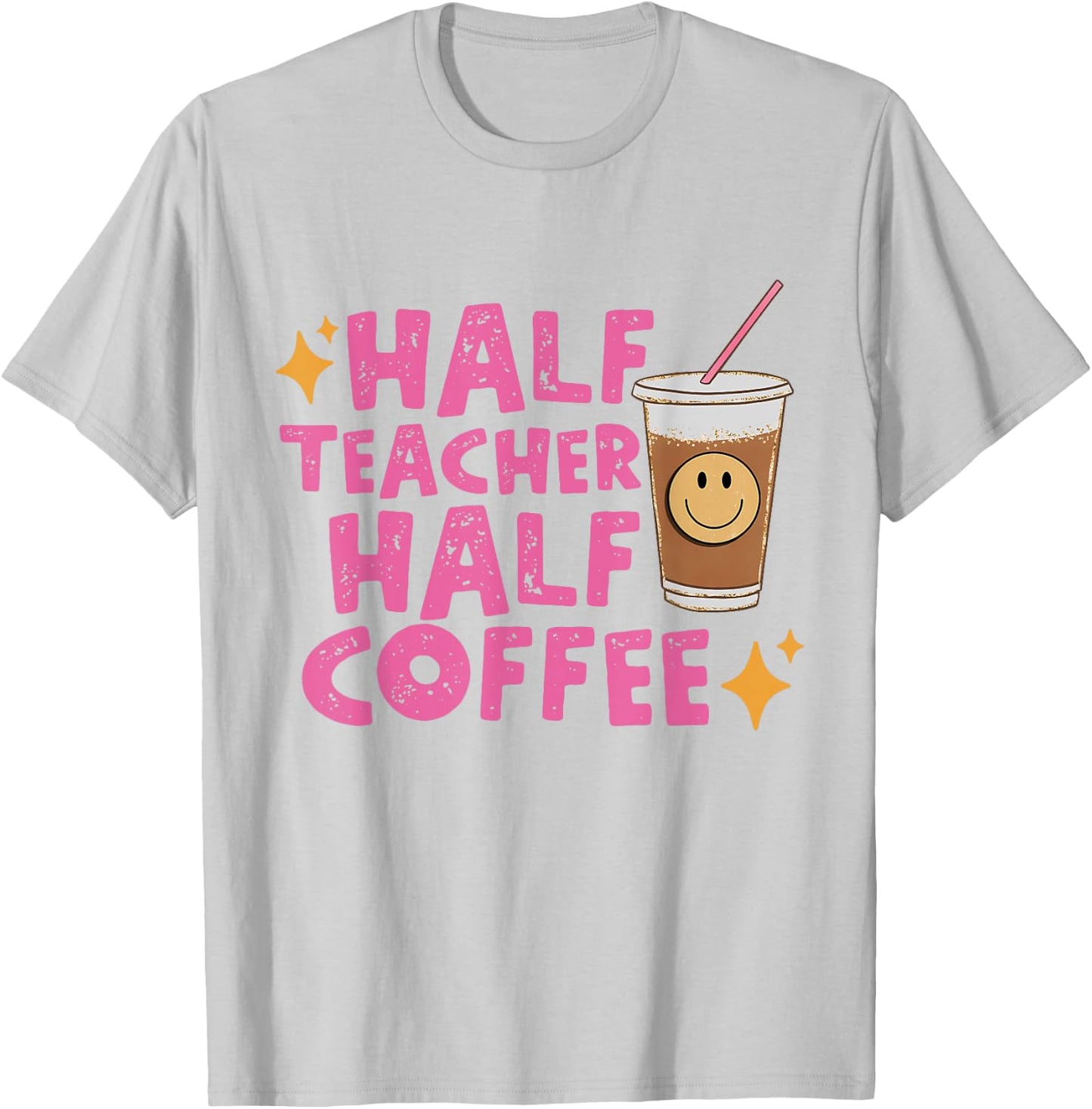 Half Teacher Half Coffee Teacher Shirt Coffee Teach Repeat T-Shirt - T-Shirt | Ash
