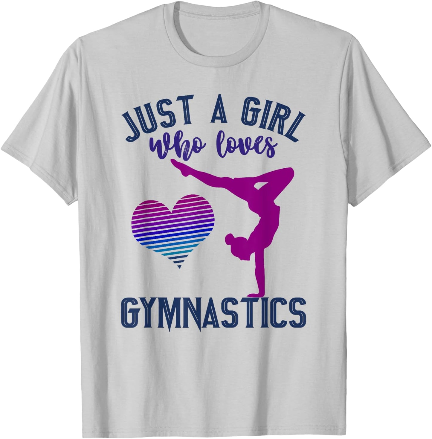 Just a Girl Who Loves Gymnastics Cute Gymnast Saying Graphic T-Shirt - T-Shirt | Ash