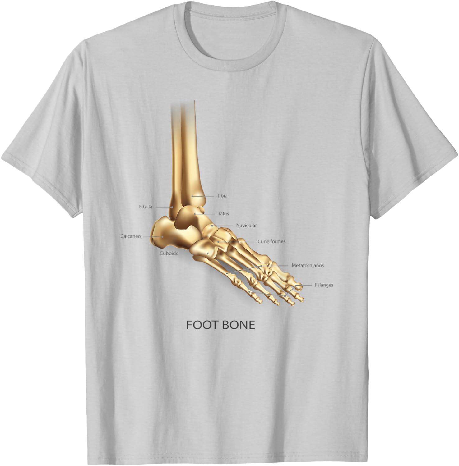 Funny Anatomy Foot Bon Human Anatomical Science Education T-Shirt - T-Shirt | Ash