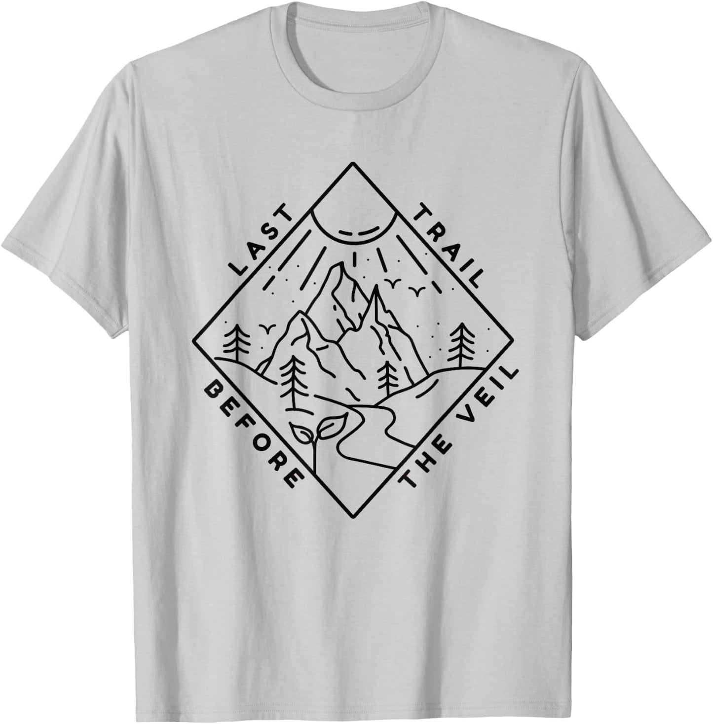 Bachelorette Hiking Mountain Last Trail Before The Veil T-Shirt - T-Shirt | Ash
