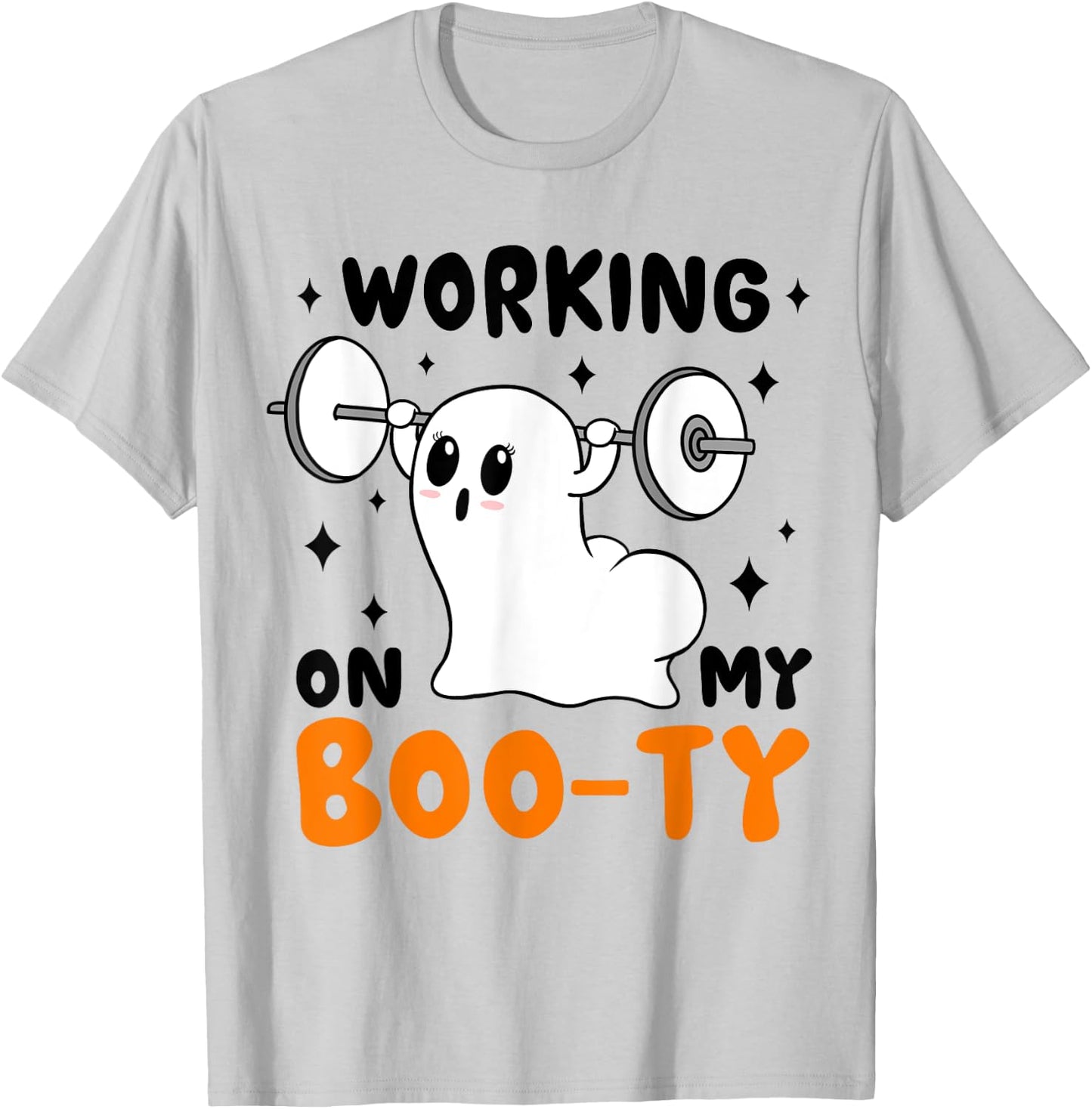 Working On My Booty funny Halloween Gym Ghost Boo-ty T-Shirt - T-Shirt | Ash