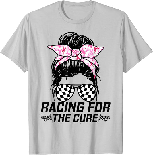 Racing For A Cure Race Mom Grandma Messy Bun Breast Cancer T-Shirt - T-Shirt | Ash