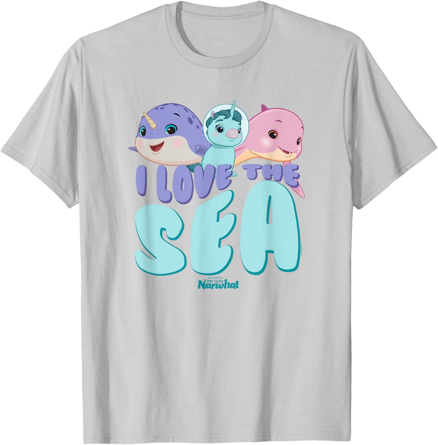 DreamWorks Not Quite Narwhal I Love the Sea T-Shirt - T-Shirt | Ash