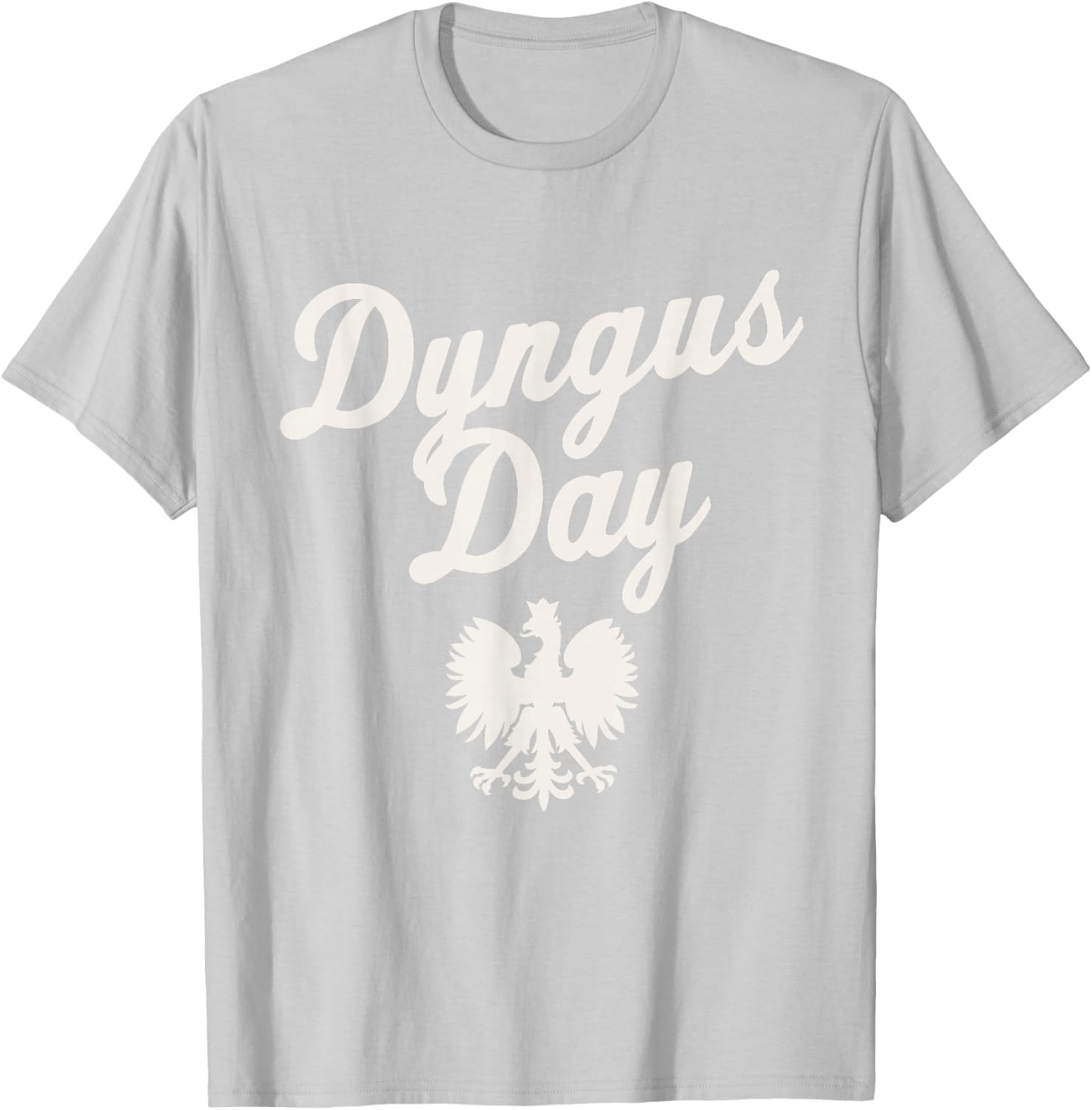 Dyngus Day 2023 Buffalo SKI Polish Eagle Cleveland T-Shirt - T-Shirt | Ash