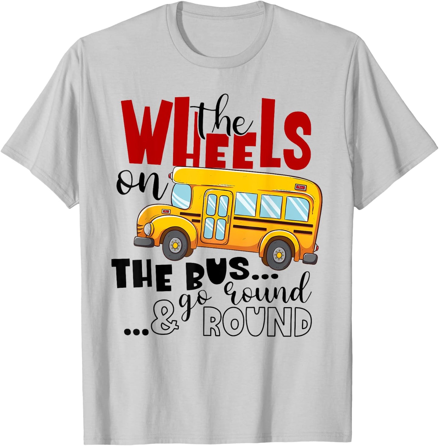 Back To School Funny The WHEELS On The BUS Toddler Kids Boys T-Shirt - T-Shirt | Ash