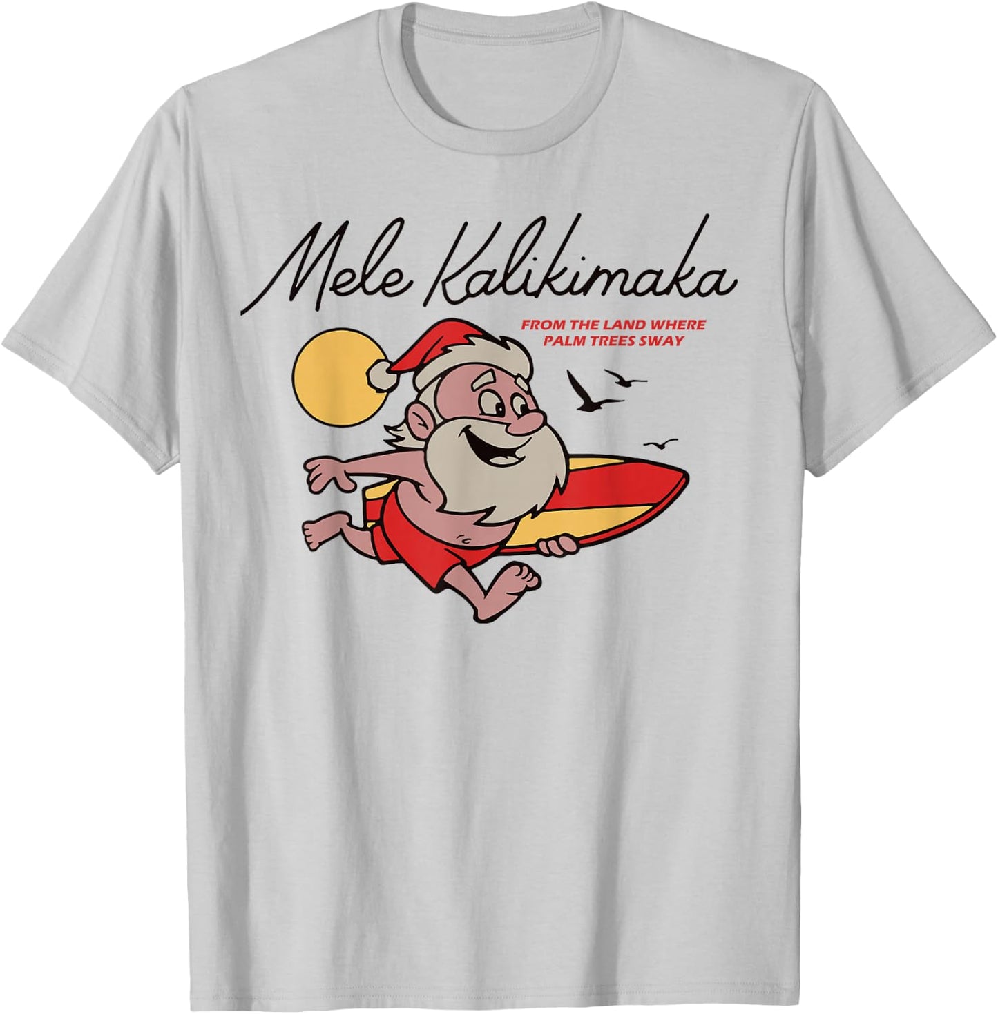 Mele Kalikimaka Hawaii Christmas T-Shirt - T-Shirt | Ash