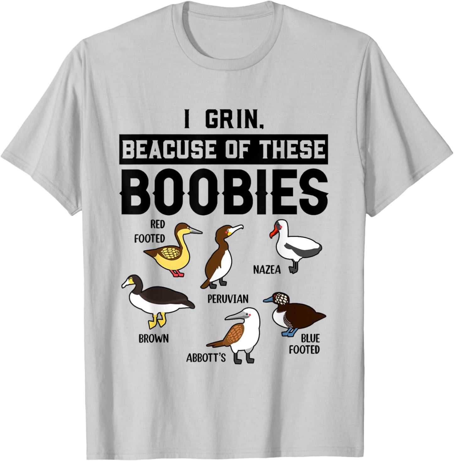 Funny Booby Seabirds Collection Bird Watching Ornithologist T-Shirt - T-Shirt | Ash