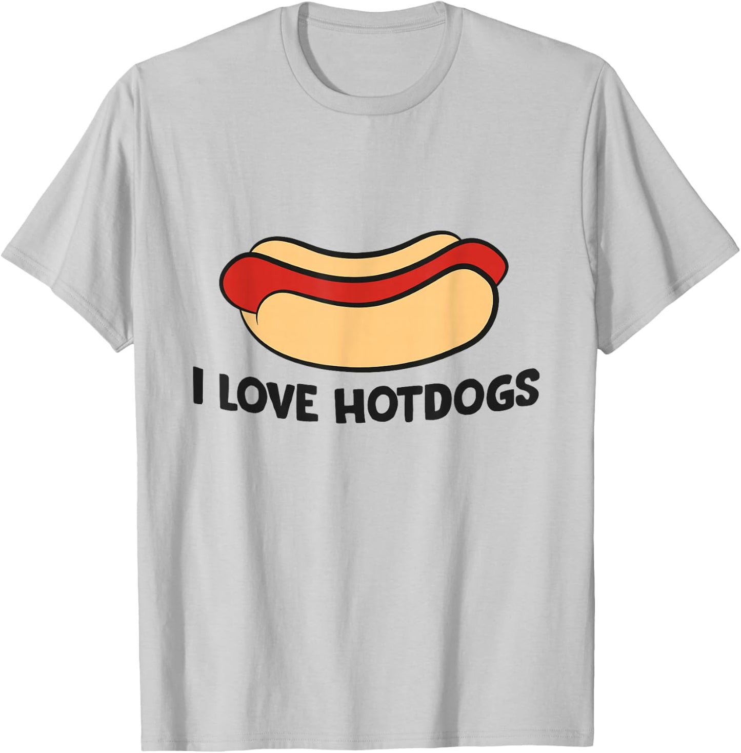 I Love Hotdogs Funny Hot Dog Lover T-Shirt - T-Shirt | Ash