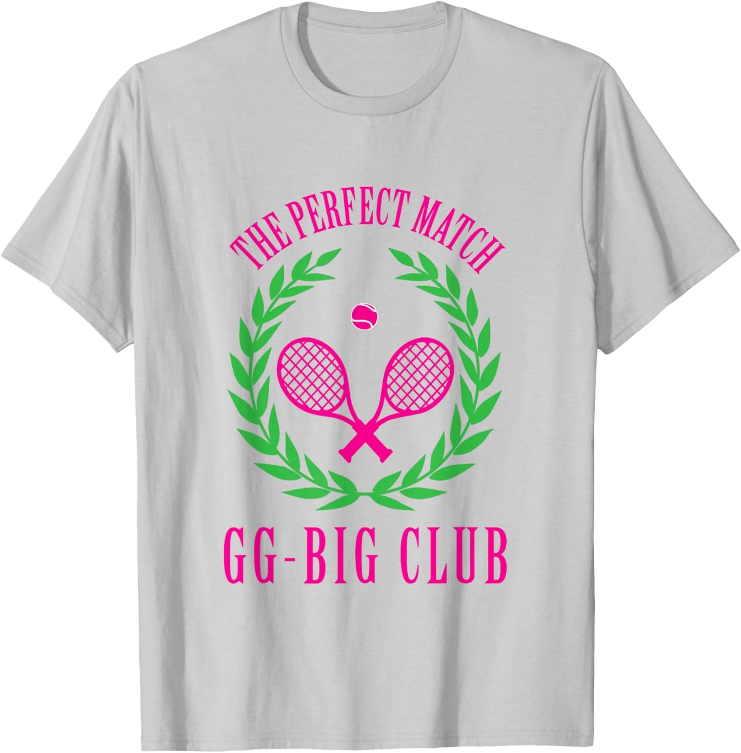 Tennis Match Club Little / GG Big Sorority Reveal T-Shirt - T-Shirt | Ash