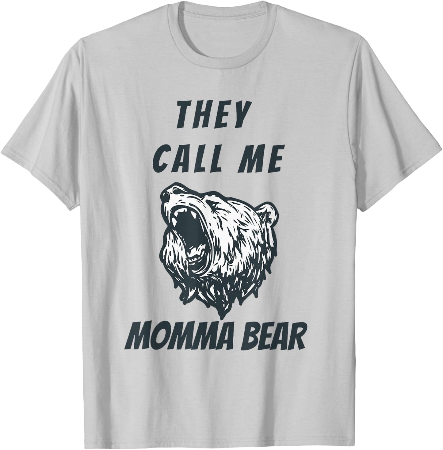 Mother's Day Gift Momma Bear Wife Grandmother Aunt Lady T-Shirt - T-Shirt | Ash
