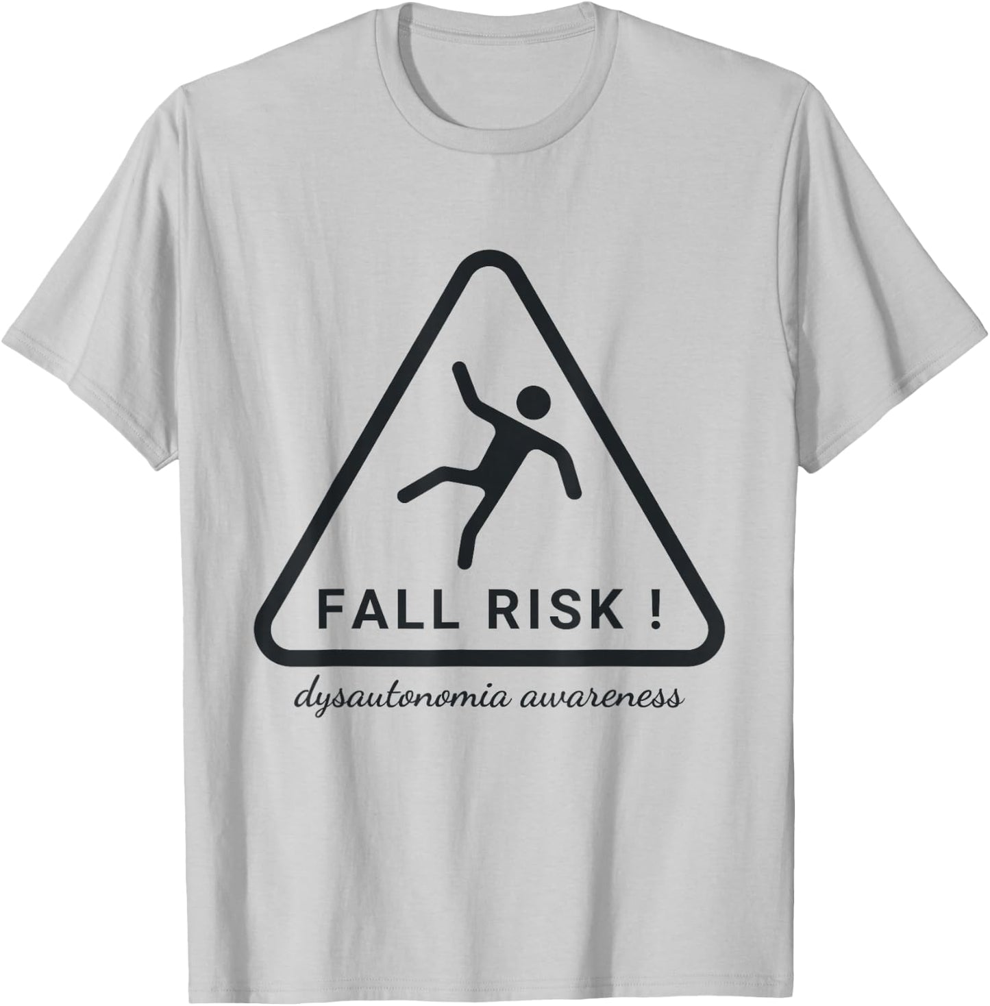 Postural Orthostatic Tachycardia Syndrome Survivor POTS Tachycardia Syndrome Dysautonomia Fall Risk Awareness -Adults Grey Small Classic Fit Short Sleeve T-Shirt - T-Shirt | Ash
