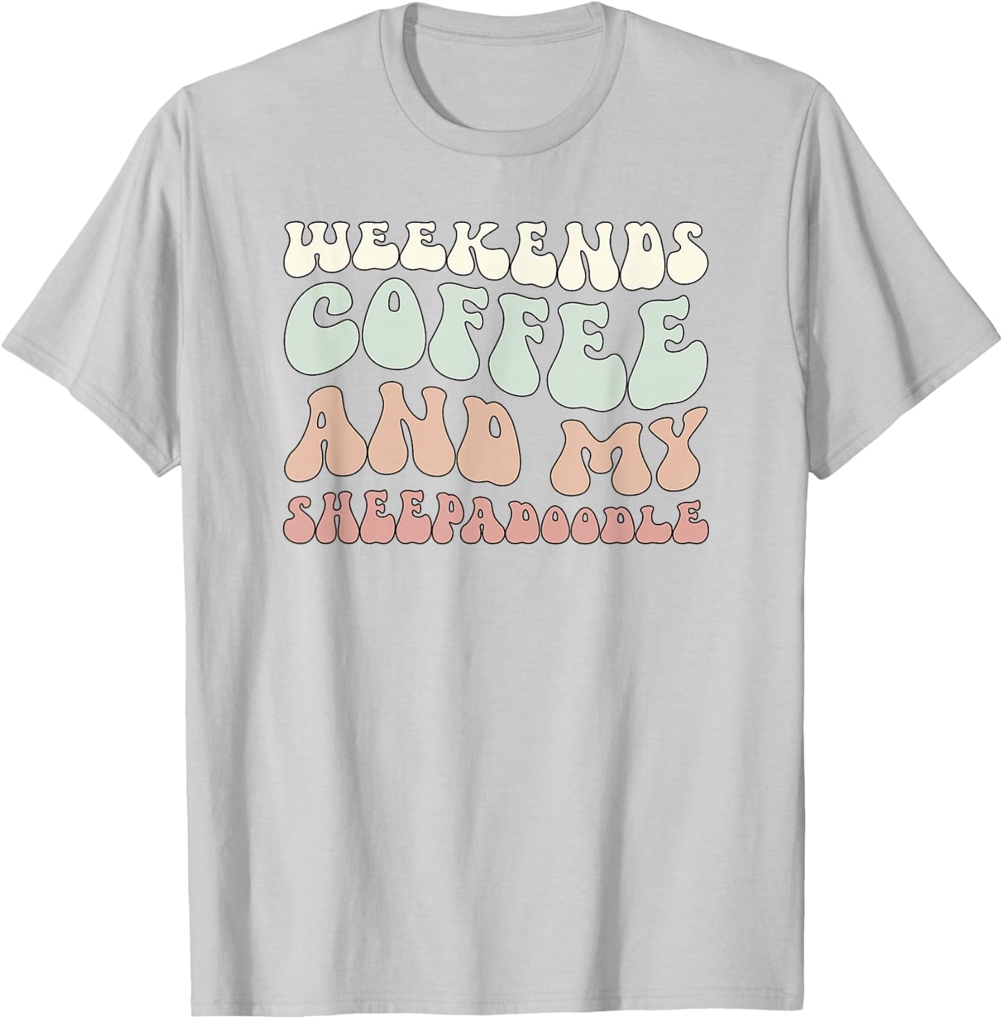 Sheepadoodle Dog Sheepadoodle Owner Sheepadoodle Lover T-Shirt - T-Shirt | Ash